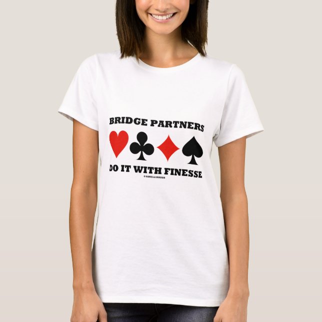 T-shirt Les associés de pont le font avec la finesse (les (Devant)