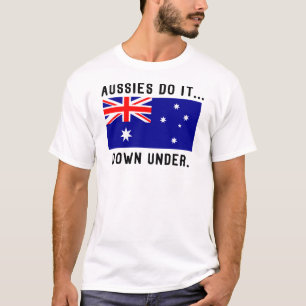 T-shirt Les Aussies le font... là-bas.