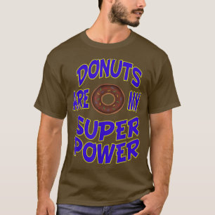 T-shirt Les beignes sont mon dessert de cuisson à base de 