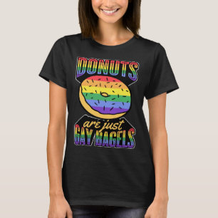 T-shirt Les beignets ne sont que des bagels gays LGBT Prid