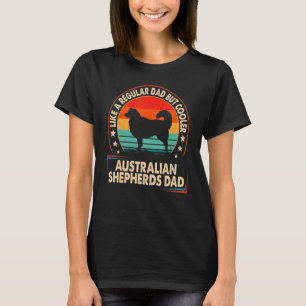 T-shirt Les Bergers Australiens Papa Comme Un Père Régulie