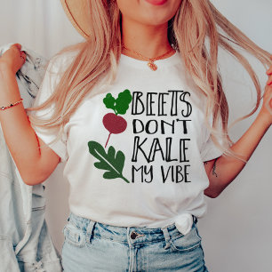 T-shirt Les betteraves ne tuent pas mon Vibe