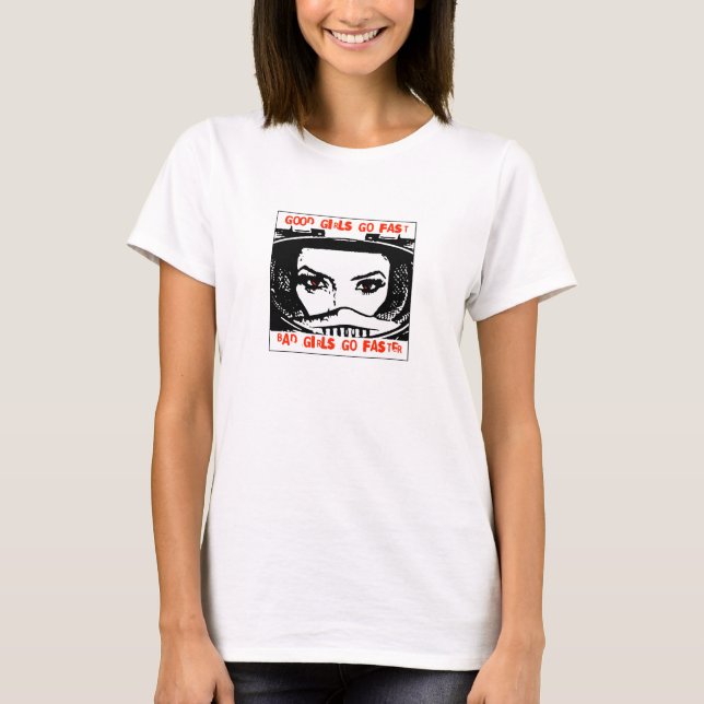 T-shirt Les bonnes filles vont les filles rapides et (Devant)