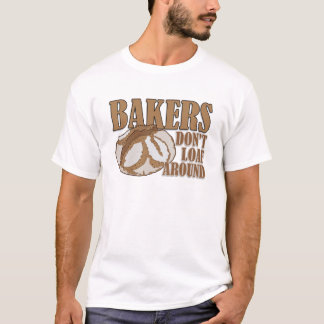 T-shirt Les boulangers ne traînent pas