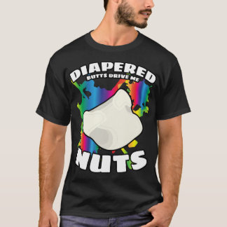 T-shirt Les bouts de couche-culotte me conduisent Abdl