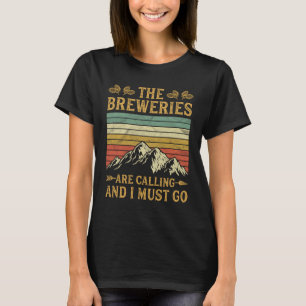 T-shirt Les Brasseries Appellent Et Je Dois Y Aller