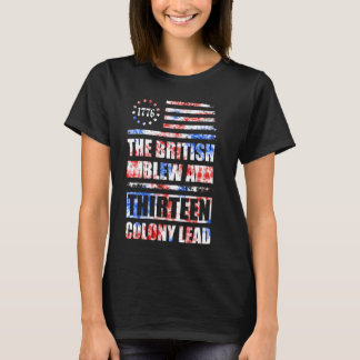 T-shirt Les Britanniques ont soufflé une 13 colonie Plomb