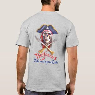 T-shirt Les Buffaneers Pirate "Emmenez-moi dans votre Lido