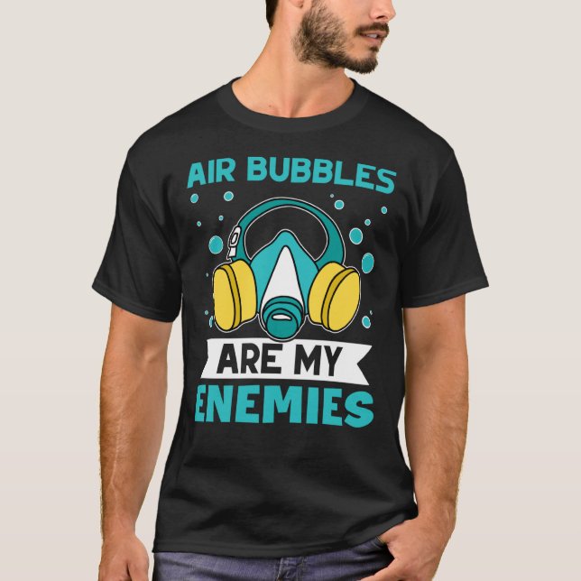 T-shirt Les bulles d'air du travail du bois époxy sont mes (Devant)