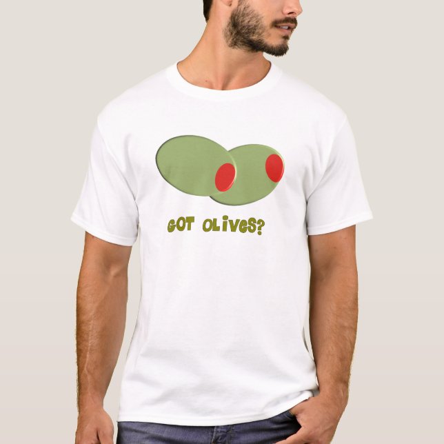 T-shirt Les cadeaux de conception d'olives "ont obtenu des (Devant)