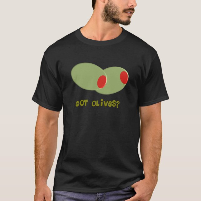 T-shirt Les cadeaux de conception d'olives "ont obtenu des (Devant)