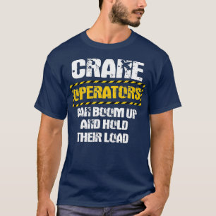 T-shirt Les Cadeaux De L'Opérateur De Grue Drôle Nous Mo