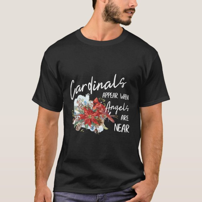 T-shirt Les Cardinaux Rouges Apparaissent Quand Les Anges  (Devant)