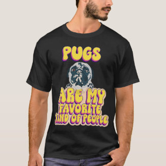 T-shirt Les carlins sont mon genre de personnes mignonnes