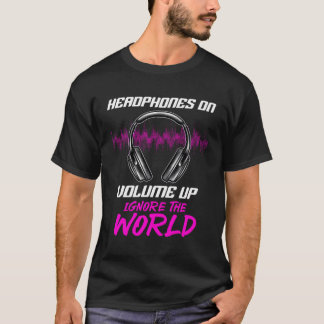 T-shirt Les Casques En Volume Ignorent La Musique Du Monde