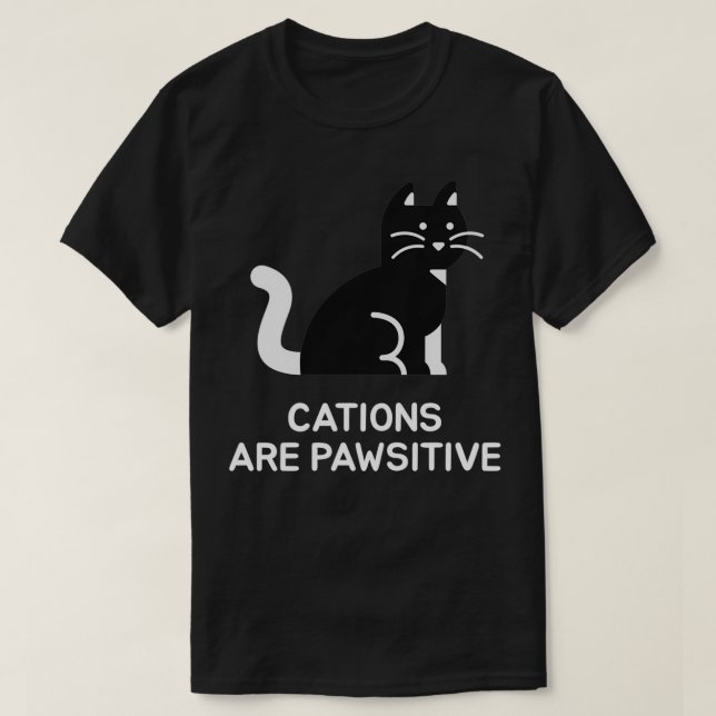 T-shirt Les cations sont sensibles (Design devant)