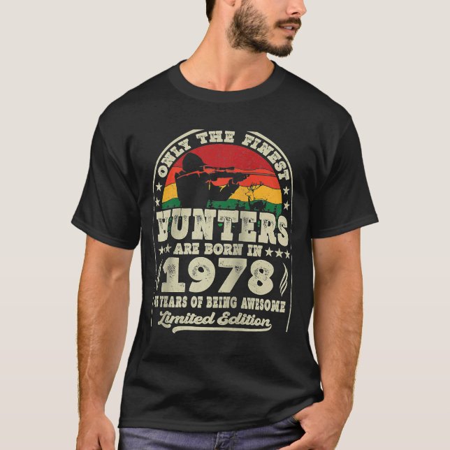 T-shirt Les Chasseurs Les Plus Beaux Sont Nés En 1978 Chas (Devant)