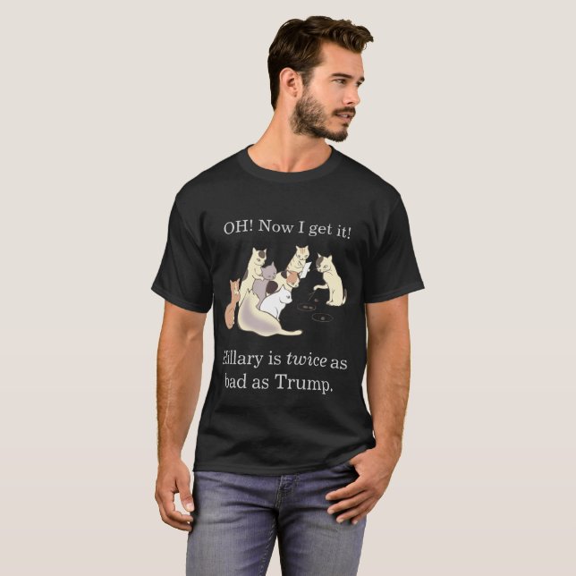 T-shirt Les chats apprennent comment Hillary craint (Devant entier)