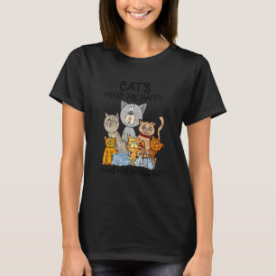 T-shirt Les chats me rendent heureux Les humains me font m