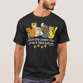 T-shirt Les Chats Sont Comme Des Chips De Pomme De Terre D