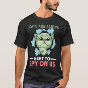 T-shirt Les chats sont des aliens envoyés pour nous espion