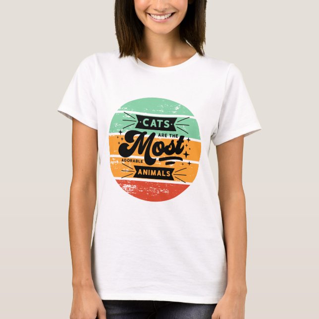 T-shirt Les chats sont les animaux les plus adorables (Devant)