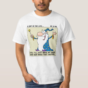 T-shirt Les chefs de projet ont des puissances magiques