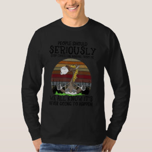 T-shirt Les Chevaux Devraient Sérieusement Cesser D'Attend