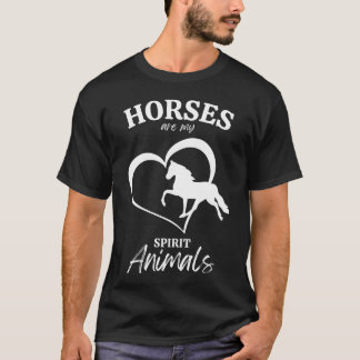 T-shirt Les Chevaux Sont Mon Esprit Animaux Chevaux Amateu