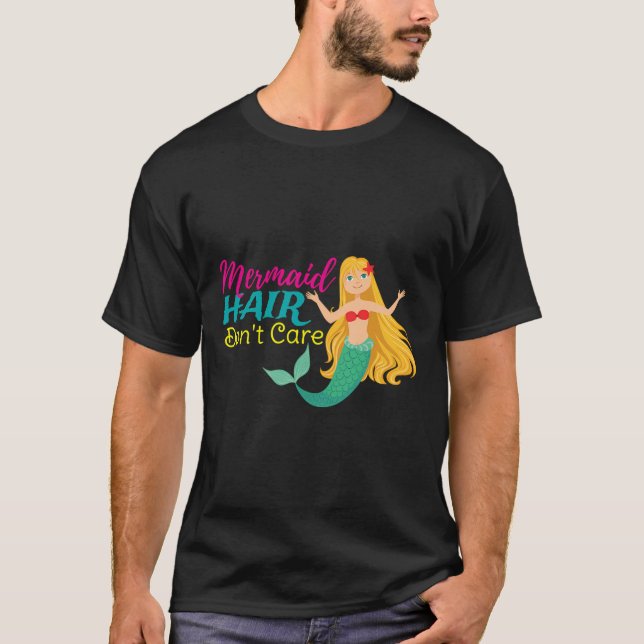 T-shirt Les Cheveux De Sirène Ne S'En Soucie Pas Drôle (Devant)