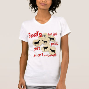 T-shirt Les chèvres sont comme des chips de pommes de terr