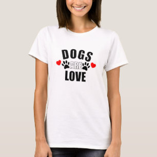 T-shirt Les chiens sont amoureux