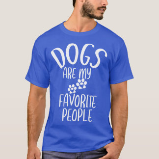 T-shirt Les chiens sont mes gens favoris 2