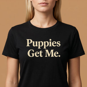T-shirt Les chiots me rendent heureux