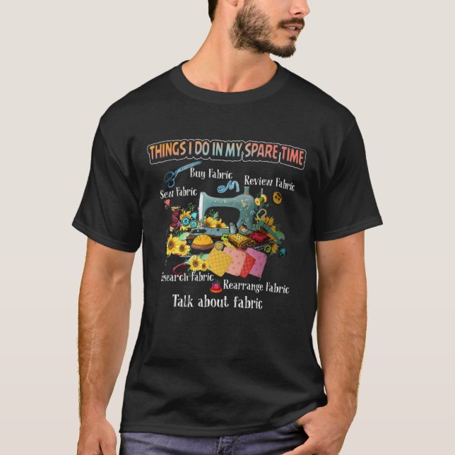 T-shirt Les Choses Dans Mon Temps De Rechange Acheter Tiss (Devant)