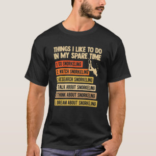 T-shirt Les Choses Est Comme Faire Dans Mon Temps De Recha