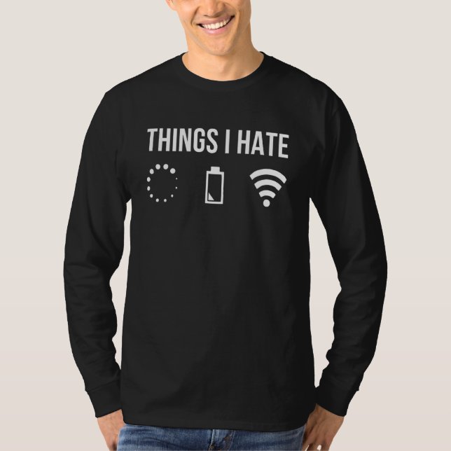 T-shirt Les Choses Que Je Déteste Programmer Coder Dévelop (Devant)