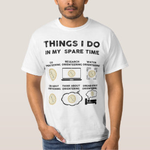 T-shirt les choses que je fais dans mon jeu d'orientation