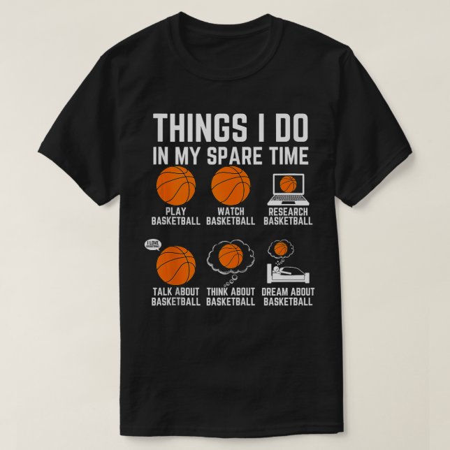 T-shirt Les Choses Que Je Fais Dans Mon Temps De Rechange  (Design devant)