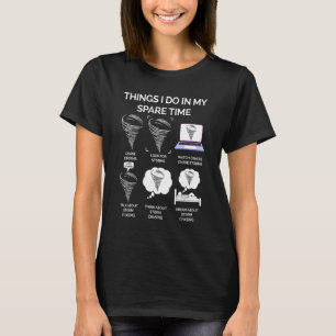 T-shirt Les Choses Que Je Fais Dans Mon Temps De Secours T
