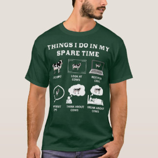 T-shirt Les Choses Que Je Fais Dans Mon Temps De Secours V