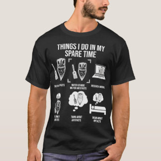 T-shirt Les Choses Que Je Fais Dans Mon Temps Libre Drôle 