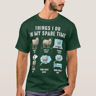T-shirt Les choses que je fais dans mon temps libre Sheeps