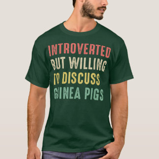 T-shirt Les Cochons De Guinée, Présentés Mais Prêts À Disc