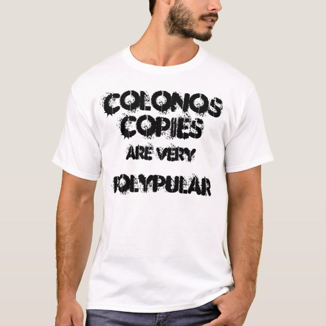 T-shirt Les coloscopies sont très polypular. (Devant)