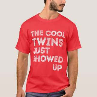 T-shirt Les Coolwins viennent d'arriver Funnywinwinning ca