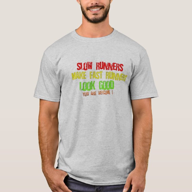 T-shirt les coureurs lents rendent rapide coureur drôle de (Devant)