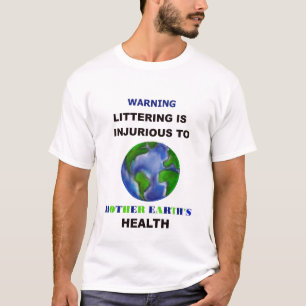 T-shirt Les déchets sont nuisibles