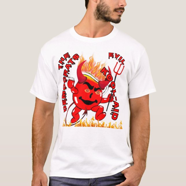 T-shirt LES DÉMOCRATES MAUVAIS KOOL-AID ! CBDOilPrincess (Devant)