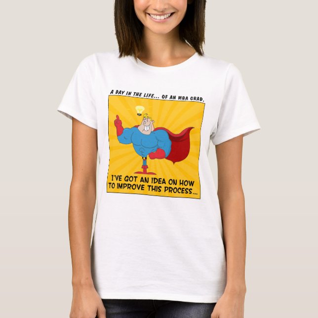 T-shirt Les diplômés de MBA savent les réponses à tous les (Devant)